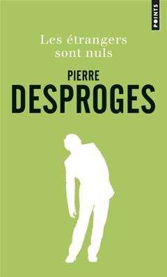 Les Étrangers Sont Nuls