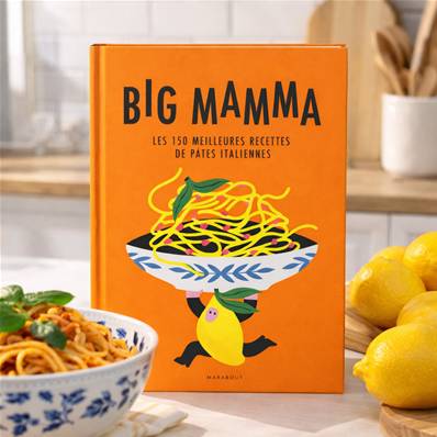Big Mamma - Les 150 meilleures recettes de pâtes italiennes