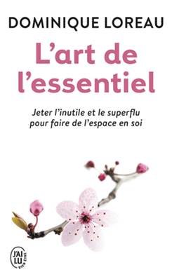 L'art de l'essentiel