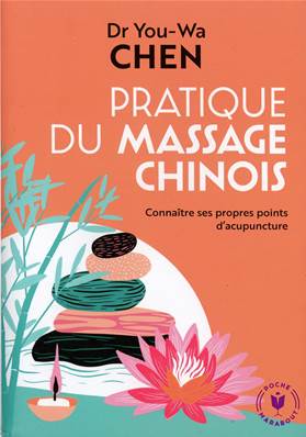 Pratique du massage chinois