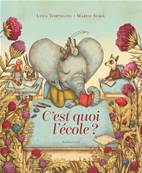 C'est quoi l'école?