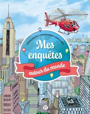Mes Enquêtes Autour Du Monde Actes Sud