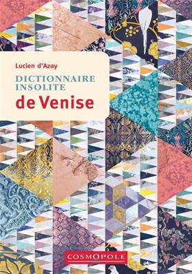 Dictionnaire insolite de Venise