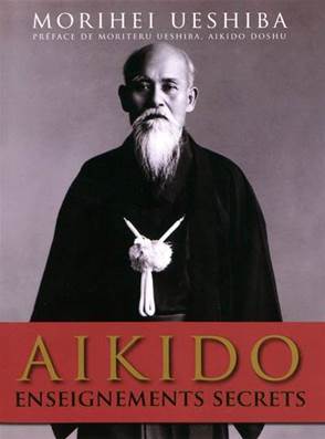 Aikido : Enseignements secrets