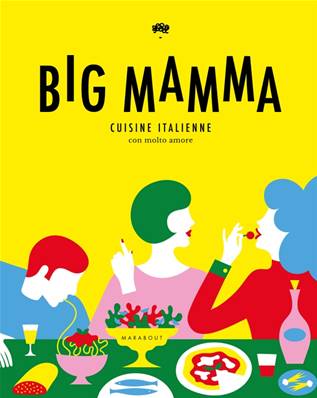 Big Magic Recettes italiennes