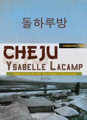 Passeport pour Cheju