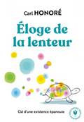 Eloge de la lenteur