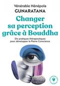 Changer sa perception grâce à Bouddha
