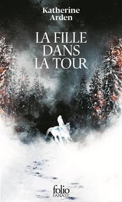 Trilogie d'une nuit d'hiver 2 La fille dans la Tour