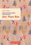 Dictionnaire insolite des Pays-Bas