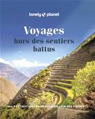 Voyages hors des sentiers battus Lonely Planet