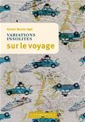 Dictionnaire insolite du Voyage