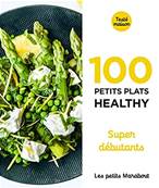 100 petits plats Healthy Marabout