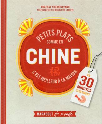 Petits plats comme en Chine