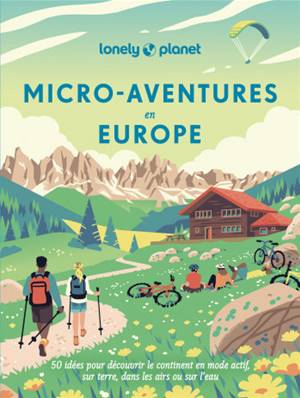 Micro-aventures en europe, Lonely Planet