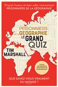 Prisonniers de la géographie - Le grand Quiz - Editions Marabout