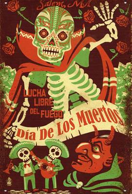 Plaque métal 20x30 vintage Dia de los muertos, lucha del fuego