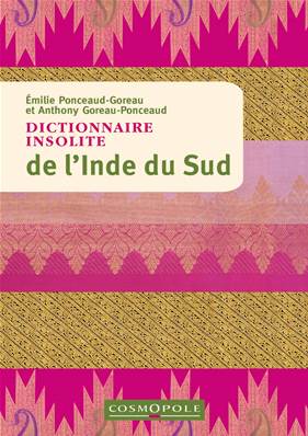 Dictionnaire insolite de l'Inde du sud