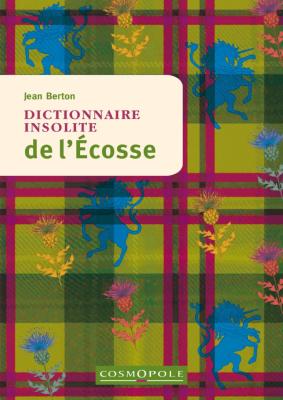 Dictionnaire insolite d'Ecosse