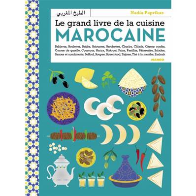 Le grand de la cuisine marocaine
