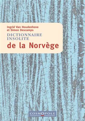 Dictionnaire insolite de la Norvege