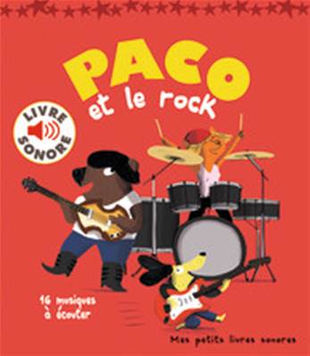Paco et le rock. 16 musiques à écouter