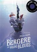 La Bergre aux mains Bleues