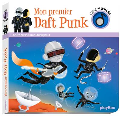 Livre Musical Mon Premier Daft Punk