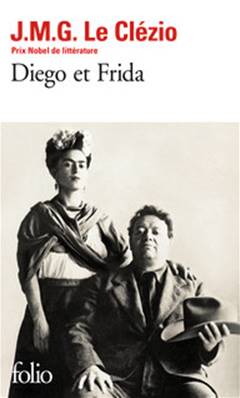 Diego et Frida Folio J. M. G. LE CLÉZIO