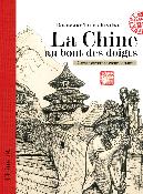 La Chine au bout des doigts