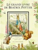 Le grand livre de Beatrix Potter : L'intgrale