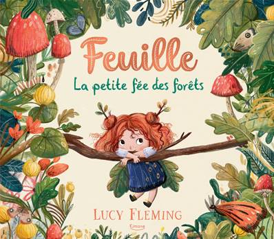 Feuille la petite fée des forêts