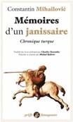 Memoires d'un janissaire: chronique turque