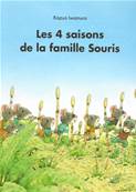 Les 4 saisons de la Famille Souris