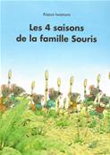 Les 4 saisons de la Famille Souris