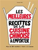 Les meilleures recettes de la cuisine chinoise à emporter