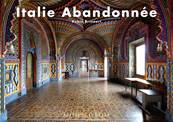 Italie abandonne, Editions Jonglez