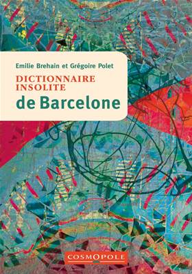 Dictionnaire insolite de Barcelonne