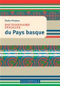 Dictionnaire insolite du Pays basque