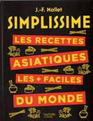 Simplissme recettes asiatiques les plus faciles du monde