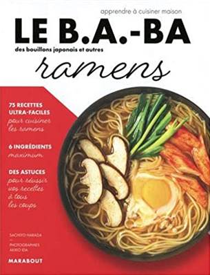 Le B.A.-BA de la cuisine - Ramens