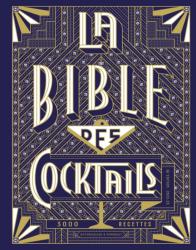 La bible des cocktails