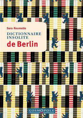 Dictionnaire insolite de Berlin