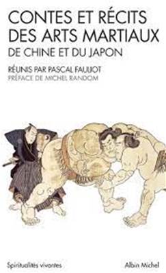 Contes et récits des arts martiaux de Chine et du Japon