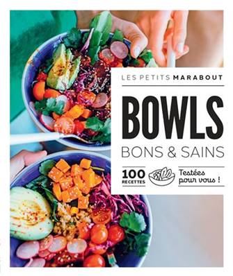 Bowls - Bons et sains - Les petits marabout