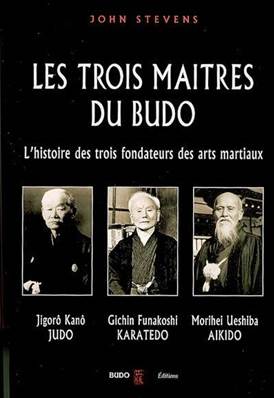 Les trois Maîtres du Budo