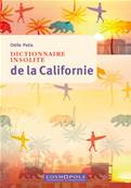 Dictionnaire insolite de la Californie