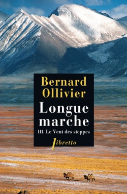 Longue marche - Tome 3 : Le vent des steppes