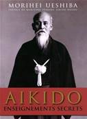 Aikido : Enseignements secrets