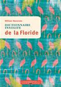 Dictionnaire insolite de la Floride